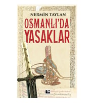 Osmanlı'da Yasaklar