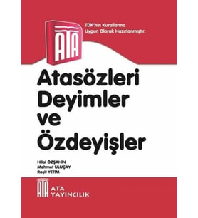 Ata Atasözleri, Deyimler ve Özdeyişler (Karton Kapak) (Beyaz)