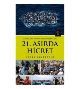 21. Asırda Hicret