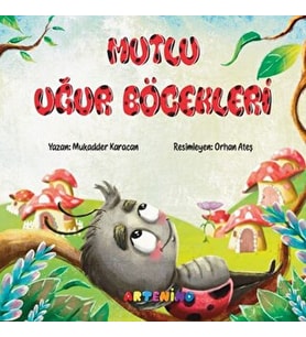 Mutlu Uğur Böcekleri
