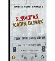 5 Nolu’da Kadın Olmak - Diyarbakır Cezaevi Kitabı (Renksiz)