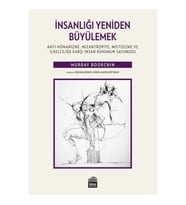 İnsanlığı Yeniden Büyülemek