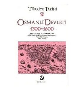 Türkiye Tarihi 2 / Osmanlı Devleti 1300-1600