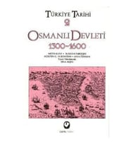 Türkiye Tarihi 2 / Osmanlı Devleti 1300-1600
