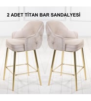 2 ADET TİTAN ADA MUTFAK VE BAR SANDALYESİ - BAR TABURESİ - SİLİNEBİLİR BABYFACE KUMAŞ - GOLD AYAK