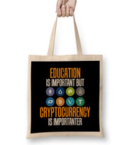 Education Is Important But Crypto Is Importanter Bez Çanta Uzun Saplı
