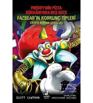 Freddy'nin Pizza Dükkanı'nda Beş Gece Fazbear'ın Korkunç Tipleri Grafik Roman Serisi 5