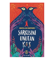 Şarkısını Unutan Kuş