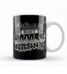 Awesome World's Most Badass Nanny Babysitter Kupa Bardak Porselen