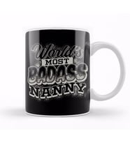 Awesome World's Most Badass Nanny Babysitter Kupa Bardak Porselen