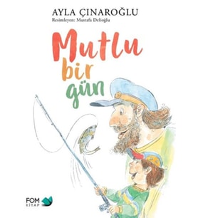 Mutlu Bir Gün