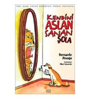 Kendini Aslan Sanan Şola