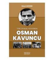 Türk Siyasal Hayatında Osman Kavuncu