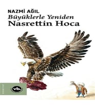 Büyüklerle Yeniden Nasrettin Ha