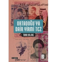 Ortadoğu’ya Dair Yirmi Tez