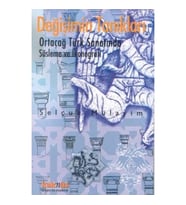 Değişimin Tanıkları -  Türk Sanatında İkonografik Dönüşümler