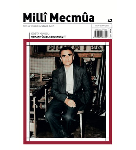 Milli Mecmua Dergi 42.Sayı Ocak-Şubat 2025 (STD)