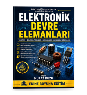 ELEKTRONİK DEVRE ELEMANLARI