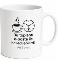 Kişiye Özel Toplantı Molası Baskılı Kupa Bardak İsimli Hediye