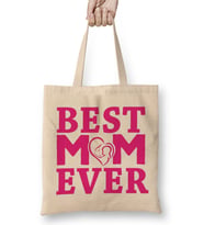 Best Mom Ever Mother's Day Anneler Günü Bez Çanta Uzun Saplı