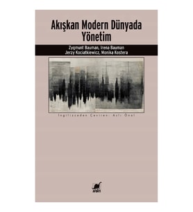 Akışkan Modern Dünyada Yönetim