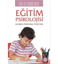 Psikolojisi: Gelişim - Öğrenme - Öğretme