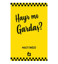Hayır Mı Gardaş?