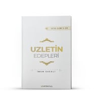 UZLETİN EDEPLERİ