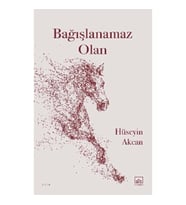 Bağışlanamaz Olan