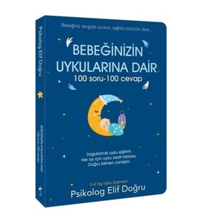 Bebeğinizin Uykularına Dair 100 Soru - 100 Cevap