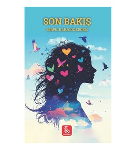 Son Bakış