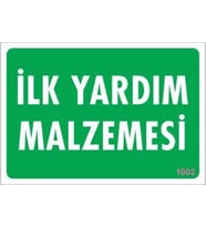 İlk Yardım Malzemesi Uyarı Levhası 17,5x25 KOD:1002