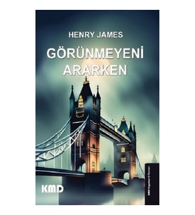 Görünmeyeni Ararken