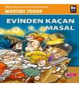 Evinden Kaçan Masal