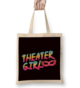 Theater Girl Theatre Geek Fan Acting Drama Actor Actress Bez Çanta Uzun Saplı