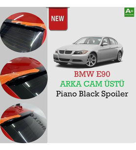 Bmw E90  Cam Üstü Piano Black Spoiler