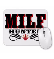 Milf  Hunter Mouse Pad
