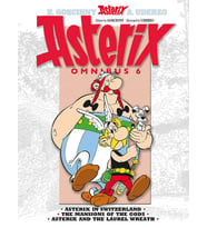 Asterix: Omnibus 6: Asterix In Switzerland, The Mansions Of The Gods, Asterix & The Laurel Wreath: A (Krem)
