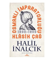 Osmanlı İmparatorluğu Klasik Çağ, 1300-1600
