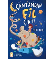 Çantamdan Fil Çıktı - Mert Atık - Timaş Yayınları