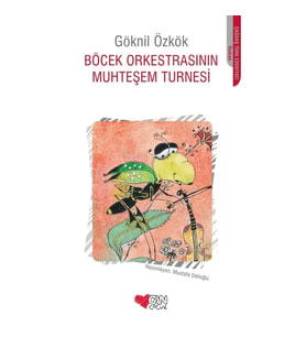 Böcek Orkestrasının Muhteşem Turnesi