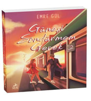 Güneşi Söndürmem Gerek 2