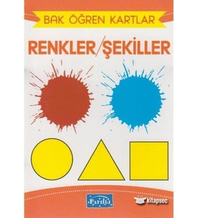 BAK ÖĞREN KARTLAR-RENKLER VE ŞEKİLLER - PARILTI YAYINCILIK