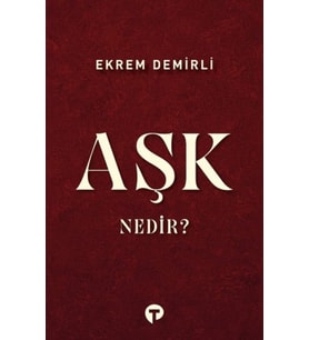 Aşk Nedir?