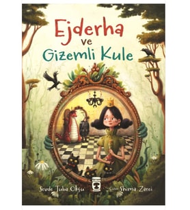 Timaş - Ejderha ve Gizemli Kule - Sevde Tuba Okçu