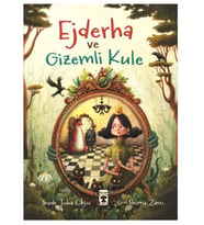 Timaş - Ejderha ve Gizemli Kule - Sevde Tuba Okçu