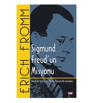Sigmund Freud’un Misyonu