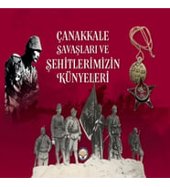 Çanakkale Savaşları ve Şehitlerimizin Künyeleri (Ciltli)