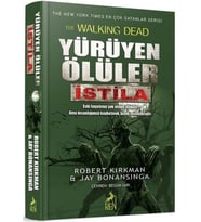 Yürüyen Ölüler - İstila