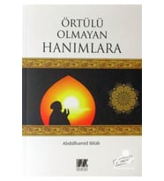 Örtülü Olmayan Hanımlara